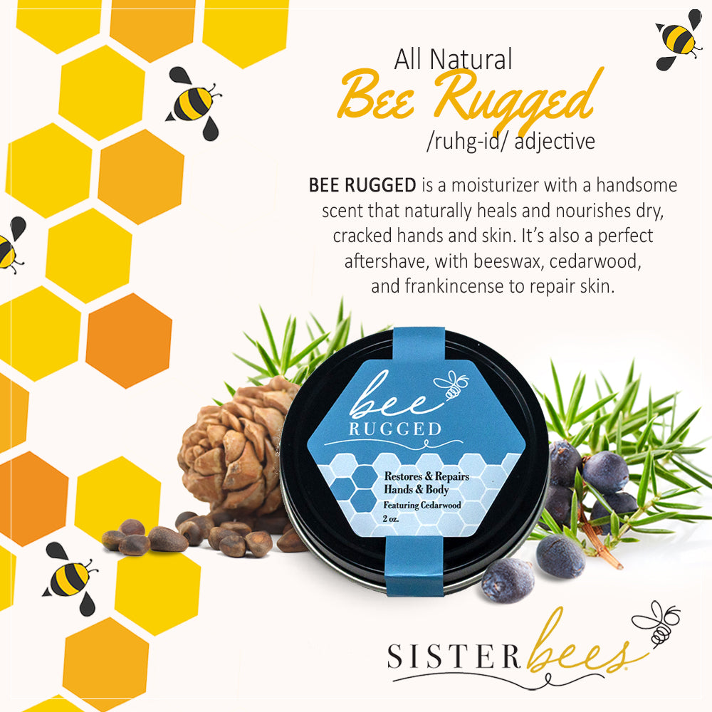 Bee Rugged (Restores & Repairs Hands & Body).