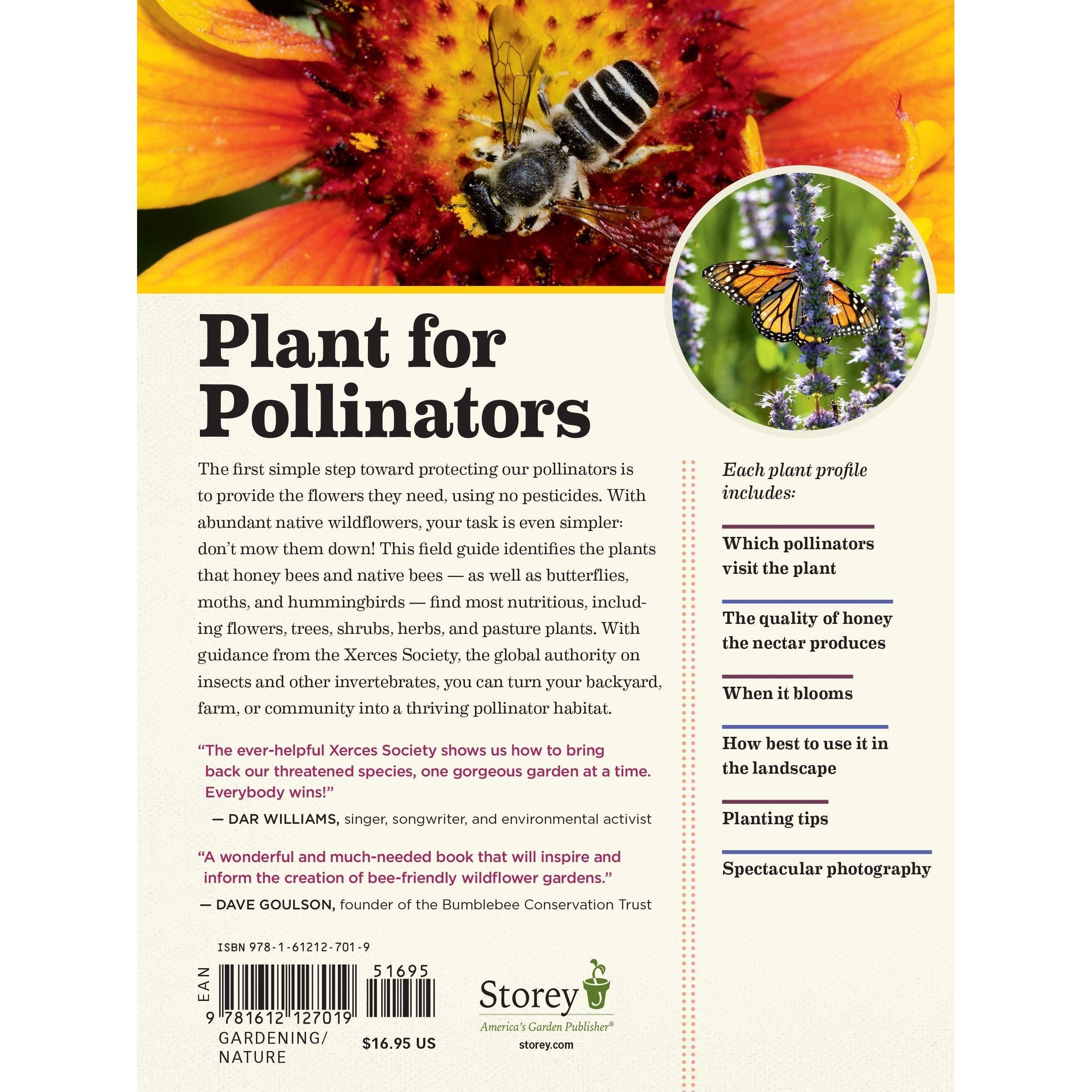 100 Plants to Feed the Bees: Provide a Healthy Habitat to Help Pollinators Thrive.